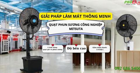 Tại Sao Quạt Phun Sương Mitsuta Là Lựa Chọn Hàng Đầu Cho Không Gian Mở?